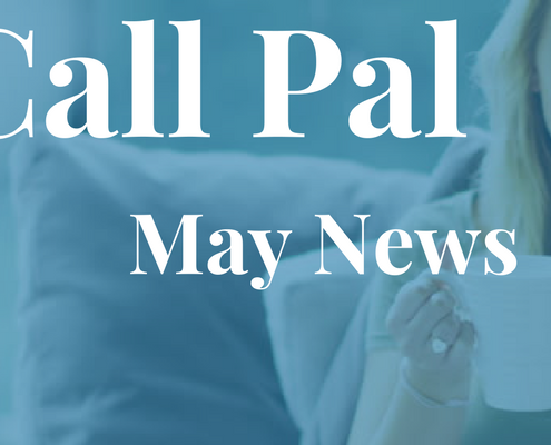 Call Pal May Newsletter