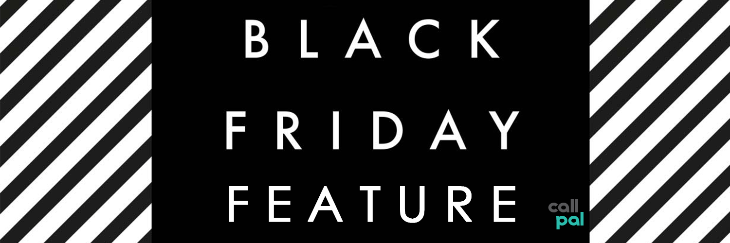 Black Friday Feature