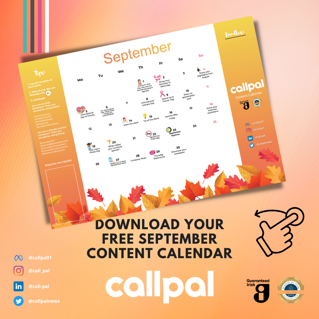 The Free September Social Media Content Calendar Call Pal Ireland's